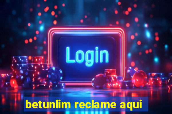 betunlim reclame aqui